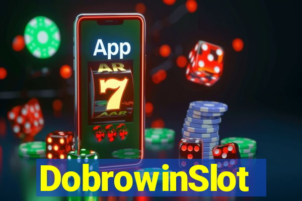 DobrowinSlot