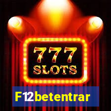 F12betentrar