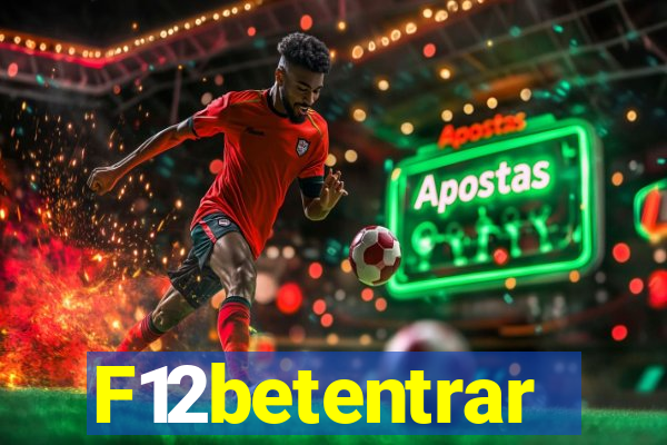 F12betentrar