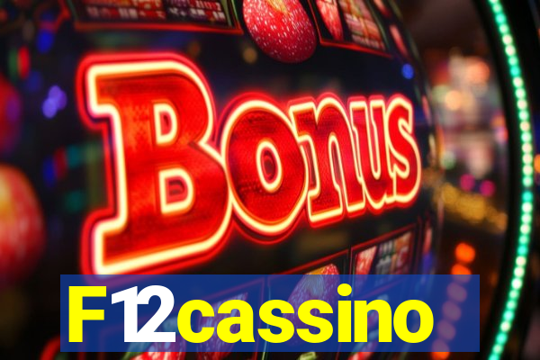 F12cassino
