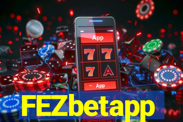FEZbetapp