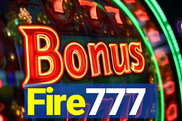 Fire777