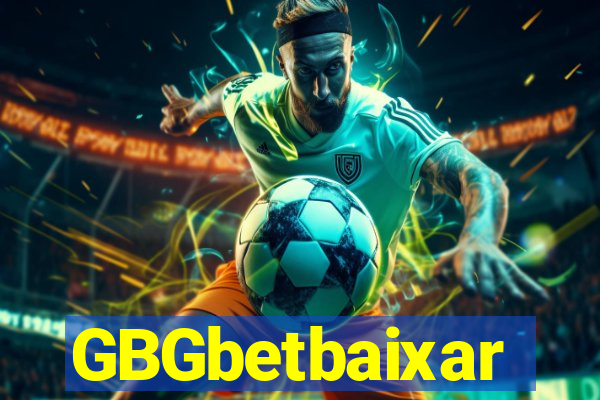 GBGbetbaixar