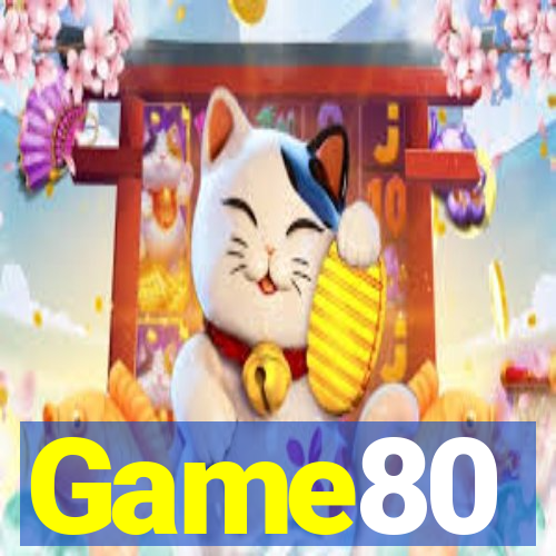 Game80