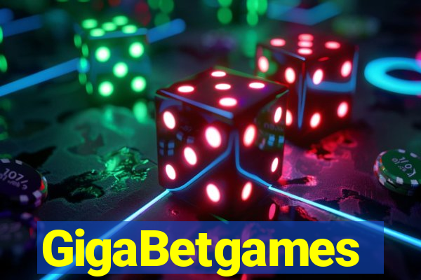 GigaBetgames
