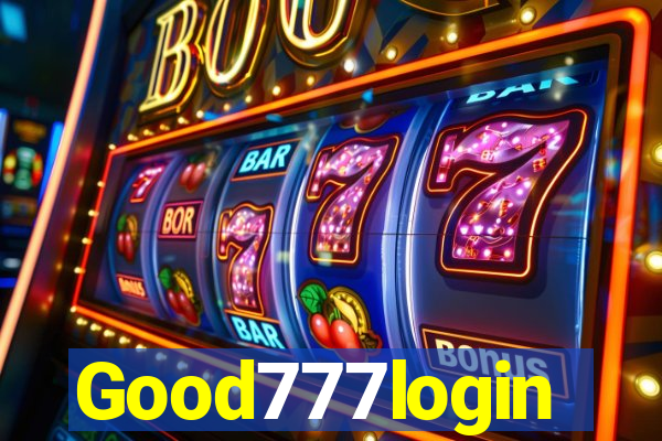 Good777login