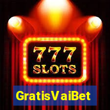 GratisVaiBet