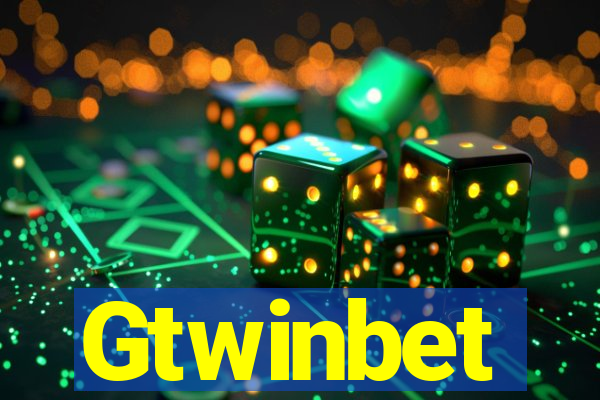 Gtwinbet
