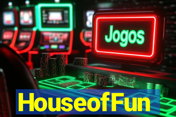 HouseofFun