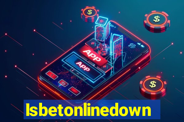 Isbetonlinedown