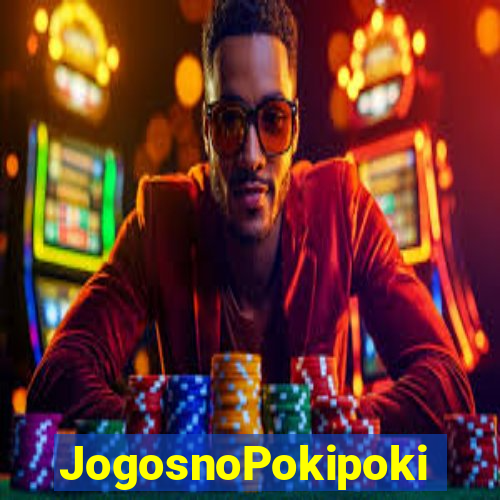 JogosnoPokipoki