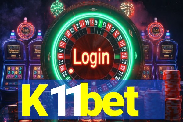 K11bet