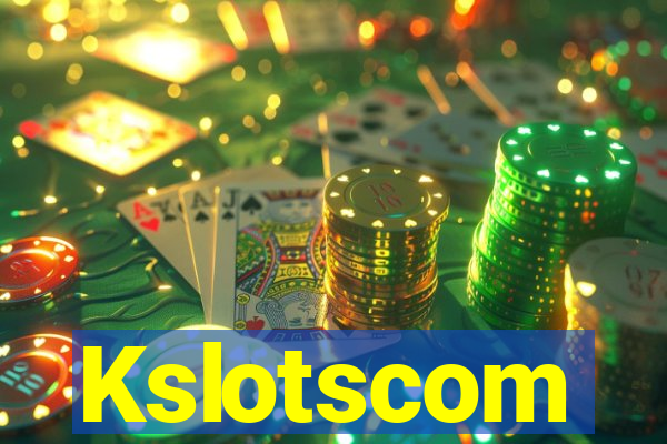 Kslotscom