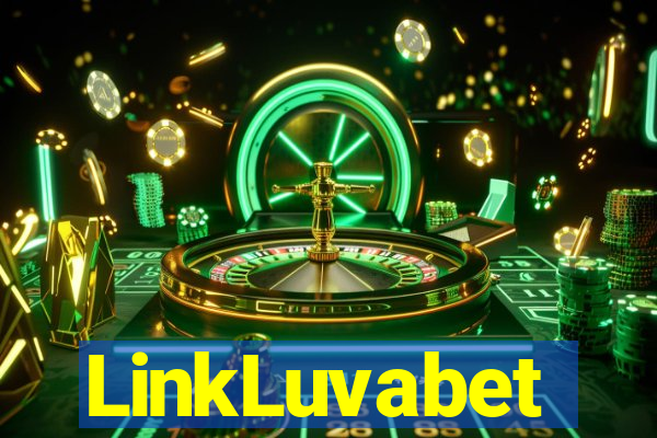 LinkLuvabet