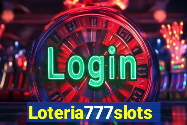 Loteria777slots