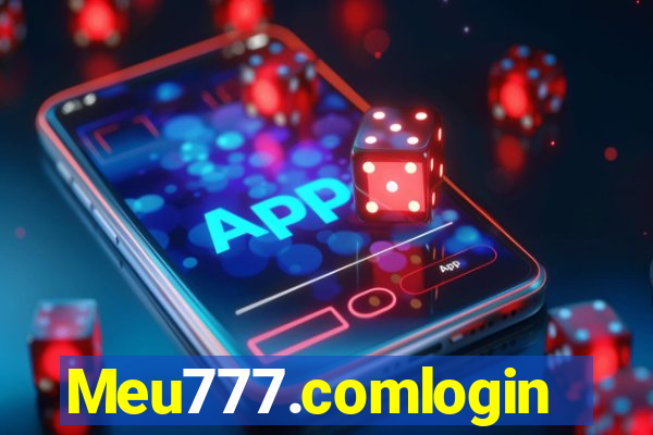 Meu777.comlogin