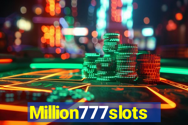 Million777slots