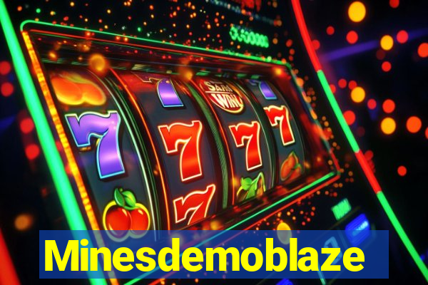 Minesdemoblaze