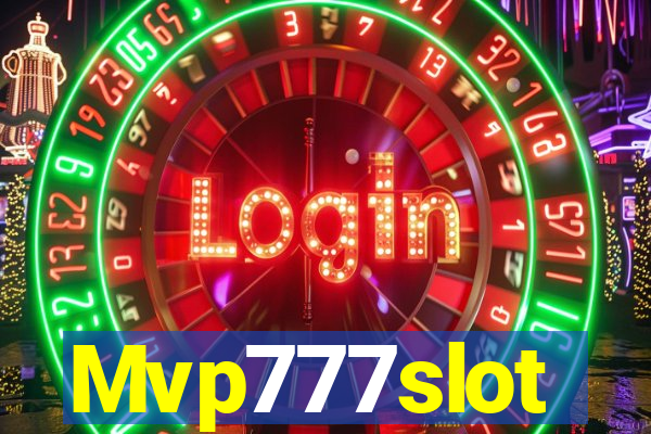 Mvp777slot