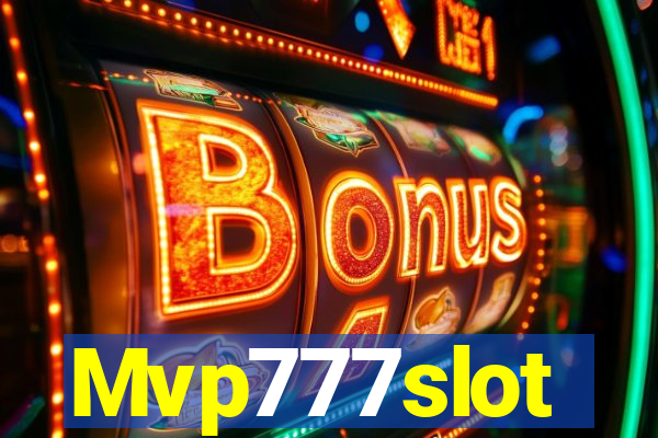 Mvp777slot