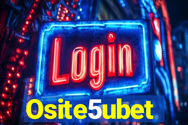 Osite5ubet
