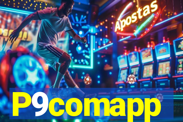 P9comapp