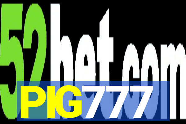 PIG777