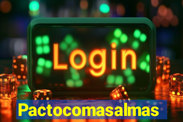 Pactocomasalmas