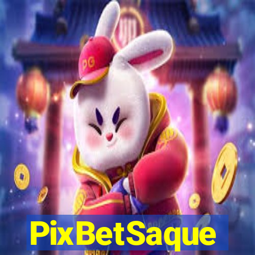 PixBetSaque