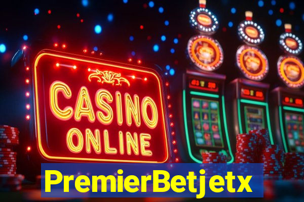 PremierBetjetx