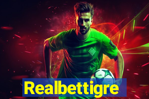 Realbettigre