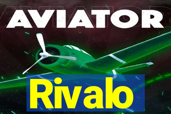 Rivalo