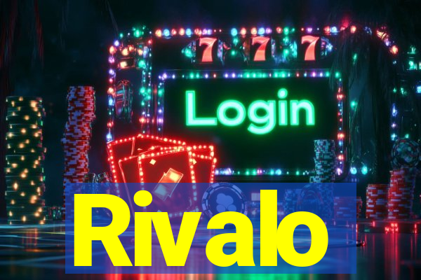 Rivalo