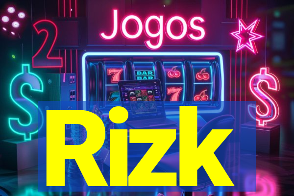 Rizk