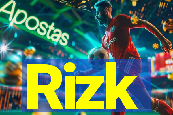 Rizk