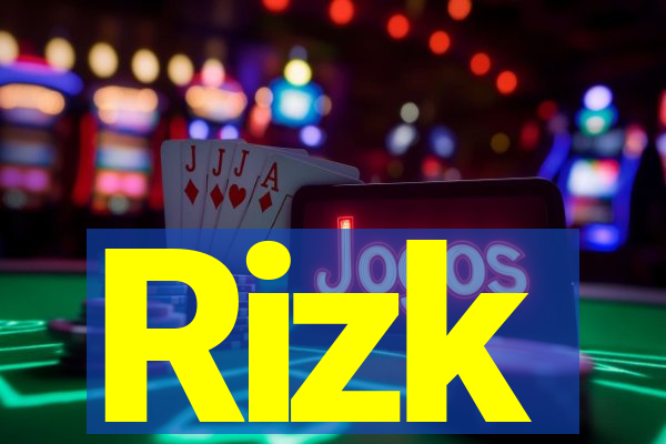 Rizk