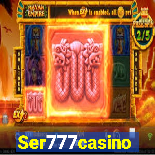 Ser777casino