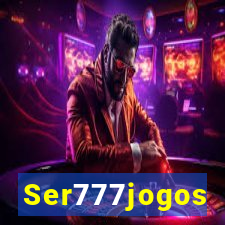 Ser777jogos