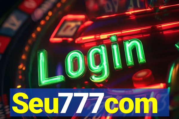 Seu777com
