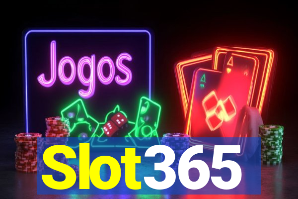 Slot365