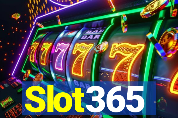 Slot365