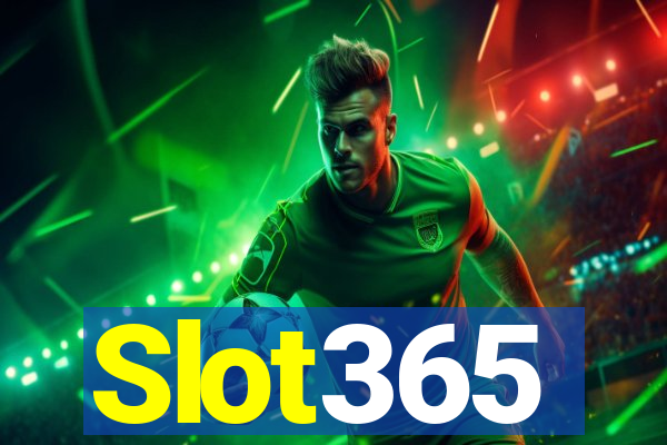 Slot365