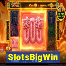 SlotsBigWin