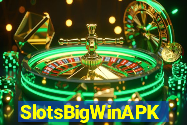 SlotsBigWinAPK