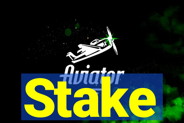 Stake