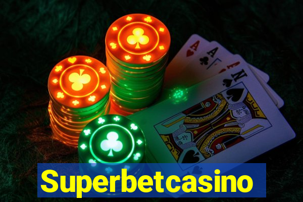 Superbetcasino