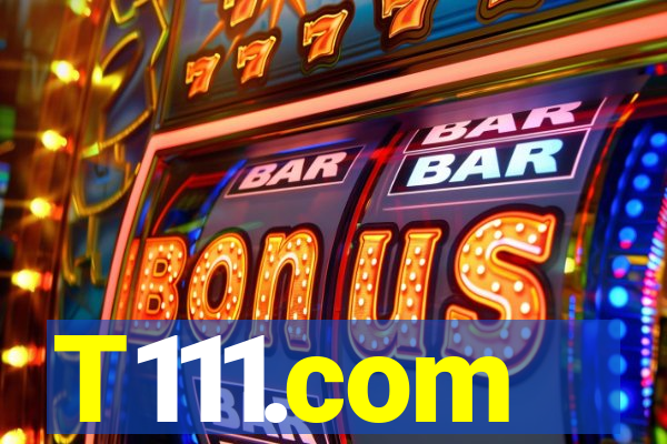T111.com