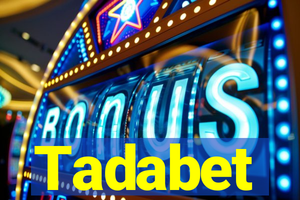 Tadabet