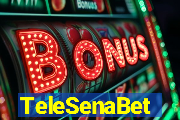 TeleSenaBet