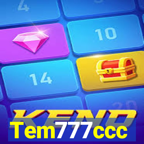 Tem777ccc